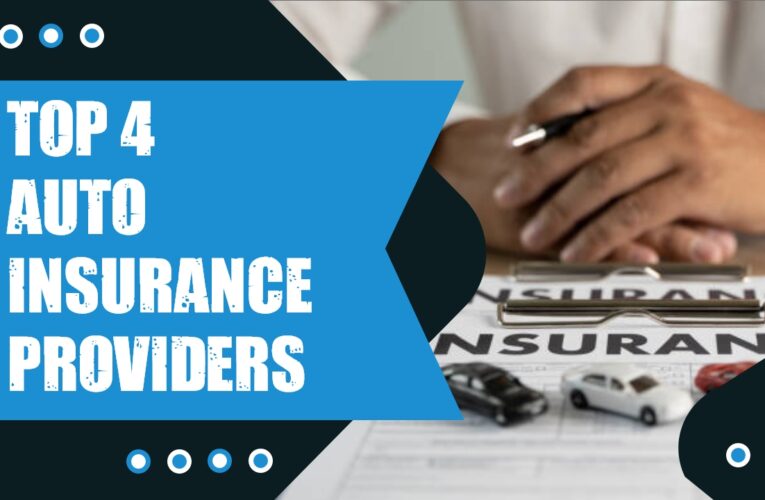 Top 4 Auto Insurance Providers in the USA