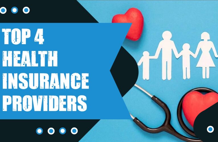 Top 4 Health Insurance Providers in the USA